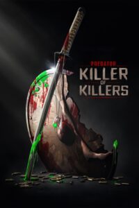 Predator: Killer of Killers พรีเดเตอร์: นักล่าแห่งนักฆ่า