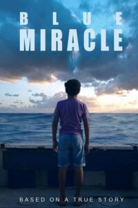 Blue Miracle ปาฏิหาริย์สีน้ำเงิน